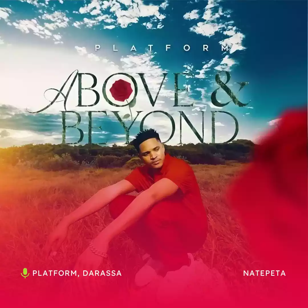 Platform TZ ft Darassa - Natepeta Mp3 Download